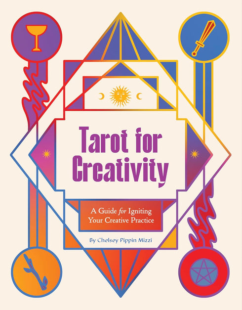 TAROT FOR CREATIVITY - MIZZI. CHELSEY PIPPIN