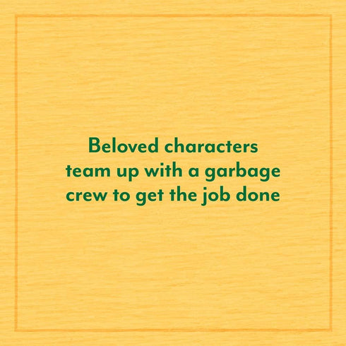 CONSTRUCTION SITE: GARBAGE CREW TO THE RESCUE! -  RINKER. SHERRI DUSKEY