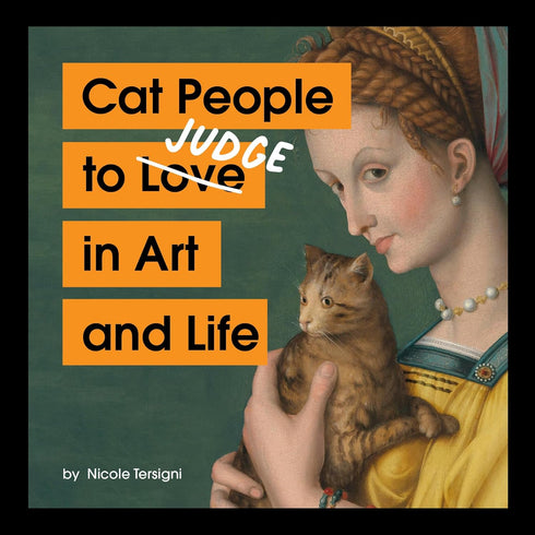 CAT PEOPLE TO JUDGE IN ART AND LIFE - TERSIGNI. NICOLE