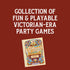 VICTORIAN PARLOUR GAMES - WOLFE. NED