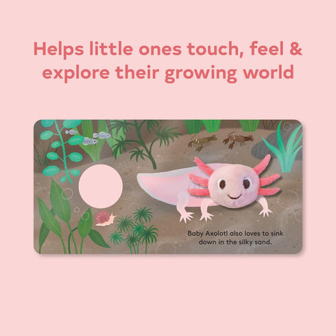 BABY AXOLOTL: FINGER PUPPET BOOK - CHRONICLE BOOKS