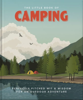 THE LITTLE BOOK OF CAMPING - HIPPO! ORANGE