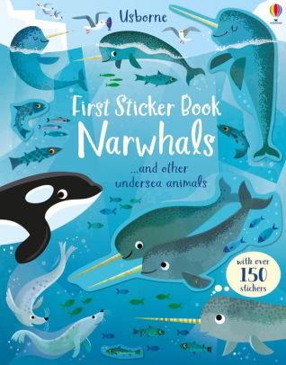 FIRST STICKER BOOK NARWHALS - BATHIE. HOLLY