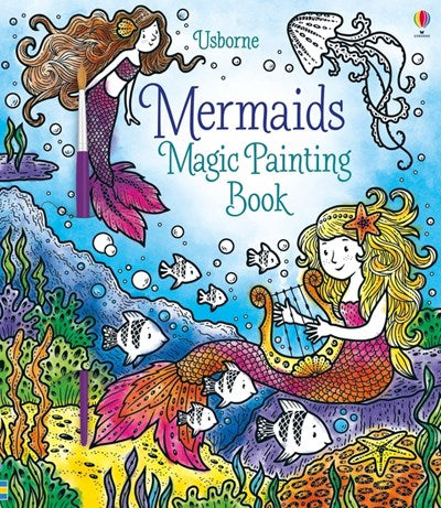 MERMAIDS MAGIC PAINTING BOOK - WATT. FIONA