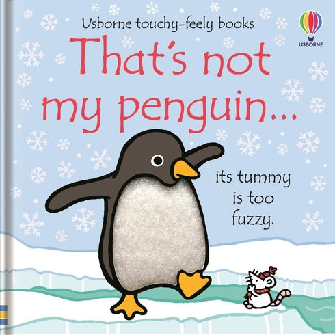 THAT'S NOT MY PENGUIN… - WATT. FIONA
