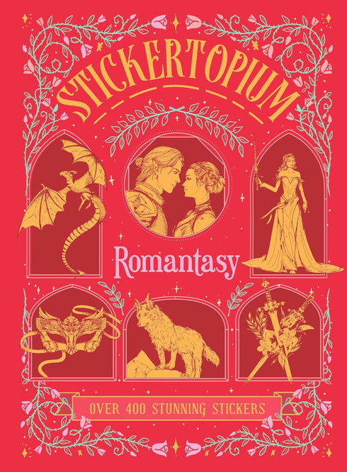 STICKERTOPIUM: ROMANTASY - DESIGN EYE