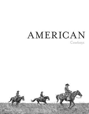 AMERICAN COWBOYS - KRANTZ. ANOUK MASSON ; SHERIDAN. TAYLOR