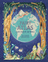 THE FAIRY ATLAS: FAIRY FOLK OF THE WORLD - CLAYBOURNE. ANNA; MIREN. ASIAIN LORA