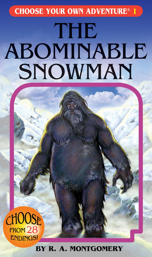 CHOOSE YOUR OWN ADVENTURE: ABOMINABLE SNOWMAN - MONTGOMERY. R.A.