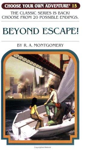 BEYOND ESCAPE CHOOSE YOUR OWN ADVENTURE CHILDRENS BOOKS