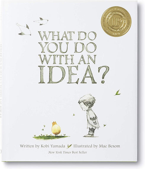 WHAT DO YOU DO WITH AN IDEA? - YAMADA. KOBI CHILDRENS PICTURE