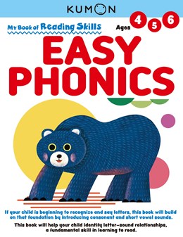 MY BOOK OF READING SKILLS: EASY PHONICS (AGES 4-6) - KUMON