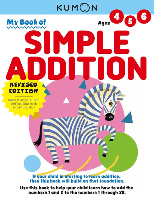 MY BOOK OF SIMPLE ADDITION - KUMON