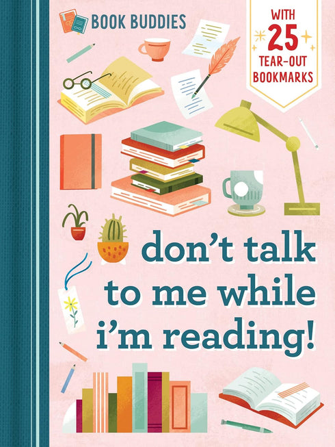BOOK BUDDIES: DON'T TALK TO ME WHILE I'M READING - KITO-LEE. YU