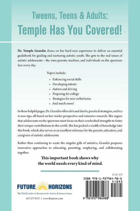 AUTISM AND ADOLESCENCE: WHAT TEENS AND ADULTS NEED TO KNOW - GRANDIN. TEMPLE