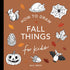 FALL THINGS: HOW TO DRAW BOOKS FOR KIDS - HOCH. ALLI