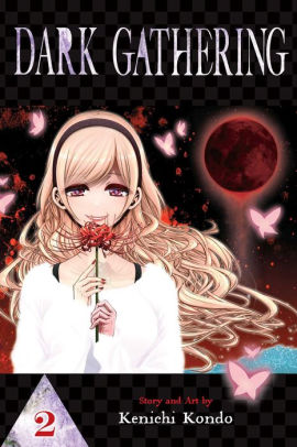 DARK GATHERING, VOL. 2 - KONDO. KENICHI