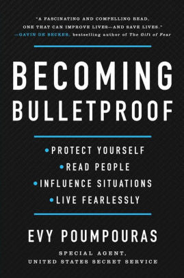 BECOMING BULLETPROOF: PROTECT - POUMPOURAS. EVY