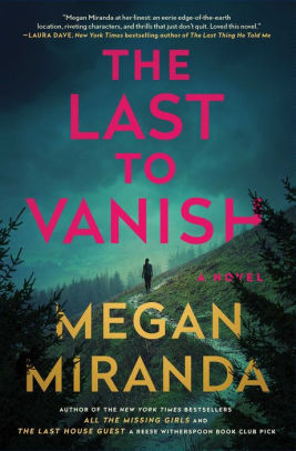 THE LAST TO VANISH - MIRANDA. MEGAN