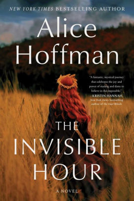 THE INVISIBLE HOUR - HOFFMAN. ALICE