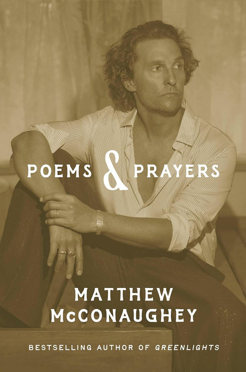 POEMS & PRAYERS - MCCONAUGHEY. MATTHEW