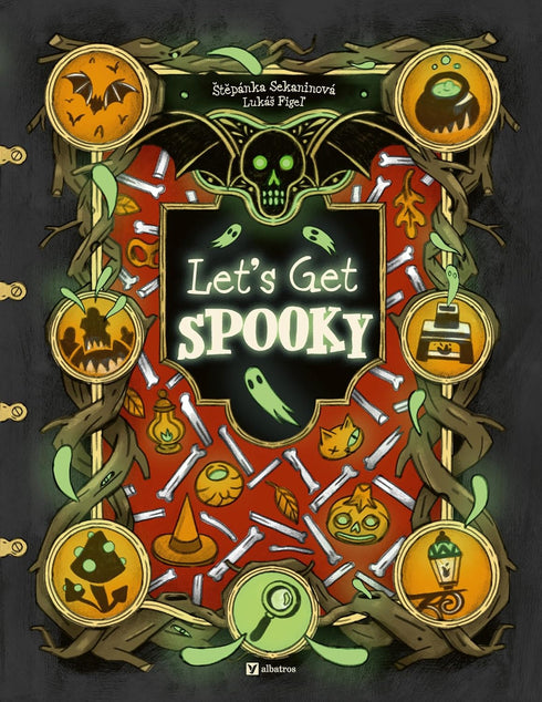 LET'S GET SPOOKY - SEKANINOVA. STEPANKA; FIGEL. LUKAS