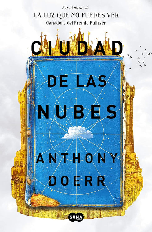 CIUDAD DE LAS NUBES/CLOUD CUKOO LAND - DOERR. ANTHONY