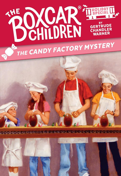 THE CANDY FACTORY MYSTERY: A VALENTINE'S SPECIAL - WARNER. GERTRUDE CHANDLER