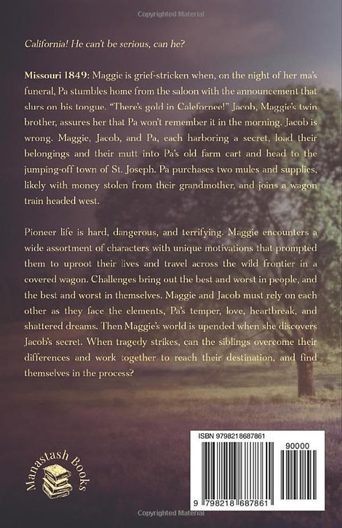 HOPE, TEARS, AND DREAMS ON THE WAY WEST - JACKSON. T. LYNNE