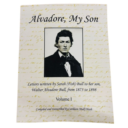 ALVADORE, MY SON: VOLUMES 1 & 2 - HASH. CATHY