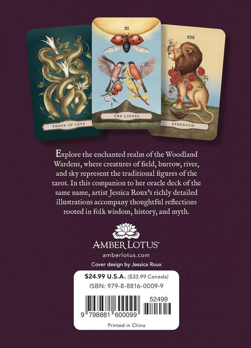 TAROT OF THE WOODLAND WARDENS: 78-CARD DECK & GUIDEBOOK - ROUX. JESSICA