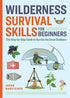Wilderness Survival Skills For