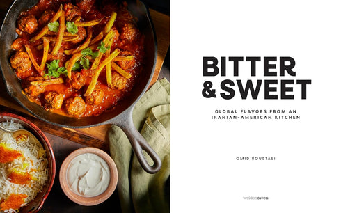 BITTER & SWEET: IRANIAN-AMERICAN KITCHEN - ROUSTAEI. OMID
