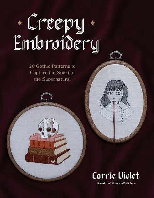 CREEPY EMBROIDERY: 20 GOTHIC PATTERNS - VIOLET. CARRIE
