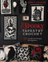 SPOOKY TAPESTRY CROCHET: 20 TO-DIE-FOR DESIGNS FOR BEGINNERS - CH