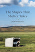 THE SHAPES THAT SHELTER TAKES