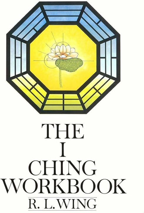 The I Ching Workbook