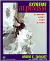 EXTREME ALPINISM CLIMBING