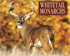 CALENDAR WHITETAIL MONARCHS
