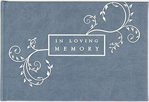 IN LOVING MEMORY GUEST BOOK (MEMORIAL BOOK, FUNERAL BOOK)