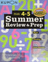 SUMMER REVIEW & PREP GRADE 4-5 - KUMON