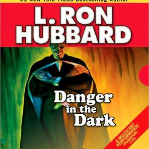 Danger In The Dark Audio 272411_417671e9-147d-4c11-a8a4-de81820bdaf3