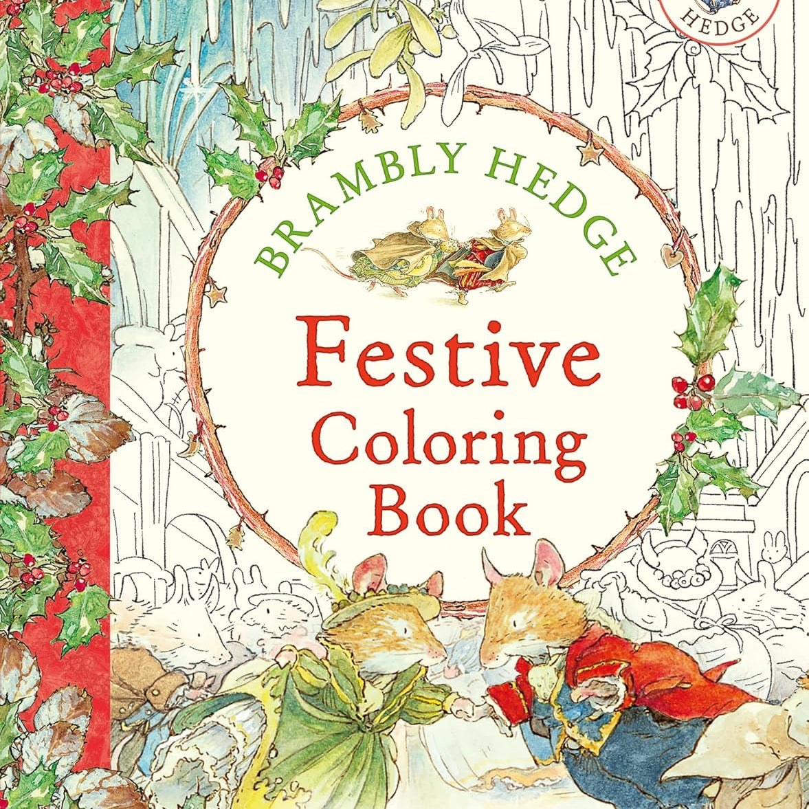 Brambly Hedge: Festive Coloring Book by Barklem. Jill 9780008699543