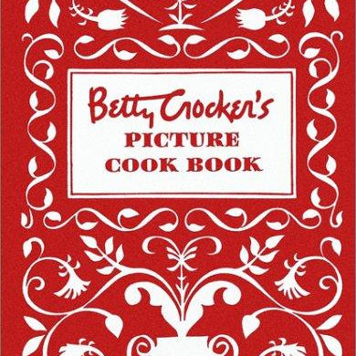 Betty Crocker's Picture Cookbook, Facsimile Edition by Betty Crocker Cook Book 9780028627717_aae5777e-e680-46dc-9da3-8f53e3bc3614