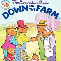 The Berenstain Bears Down On The Farm by Berenstain. Jan & Stan 9780060583514
