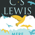 Mere Christianity by Lewis. C.S. 9780060652920_eaf34e8d-ac61-4092-bac9-94fbad8fdc5f