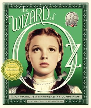 Wizard Of Oz 75Th Anniversary Comapnion - Scarfone. Jay 9780062278012_08f1c6e7-1fb4-48e4-b047-8cf4481555c3