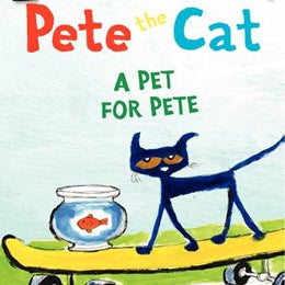 Pete The Cat: A Pet For Pete by Dean. James & Kimberly 9780062303790