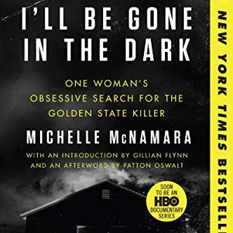 Ill Be Gone In The Dark by Mcnamara. Michelle 9780062319791_d57493b5-2bb8-4232-98e7-3cfe51d33fa3