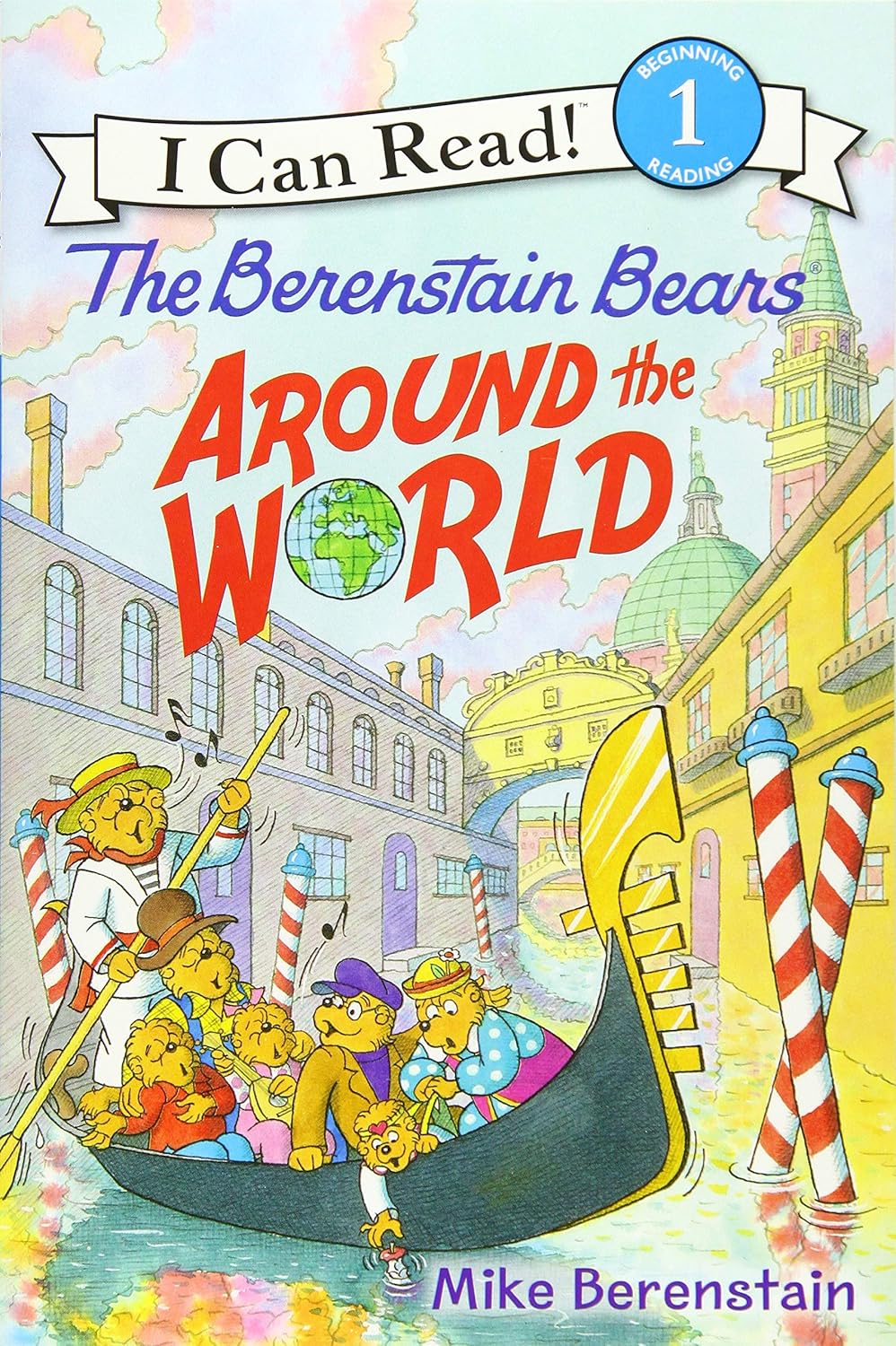 The Berenstain Bears Around The Wolrd by Berenstain. Mike 9780062350237